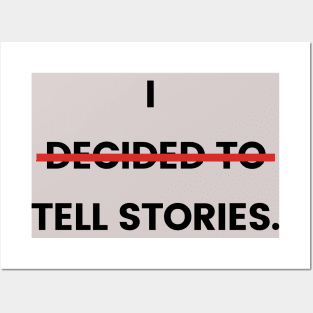 I tell stories. Posters and Art